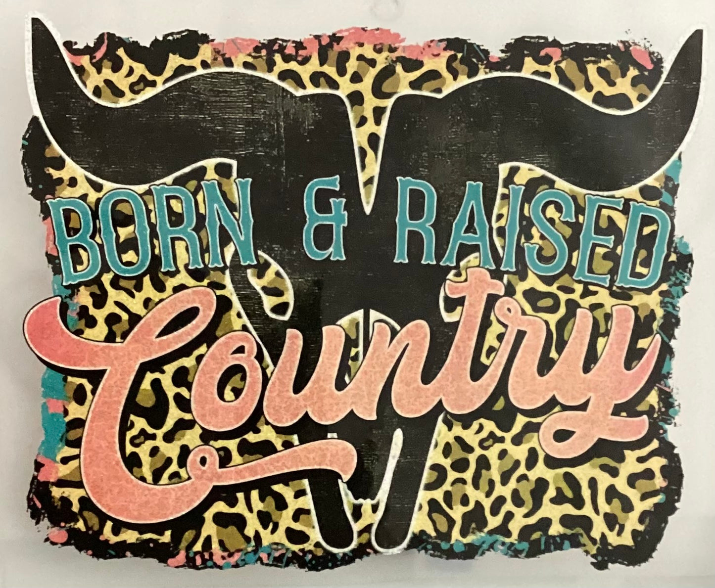 Born & Raised Country Glitter Screen Print Transfer