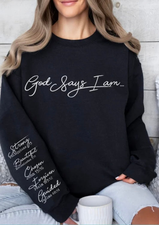 GOD Says I Am Sleeve Design
