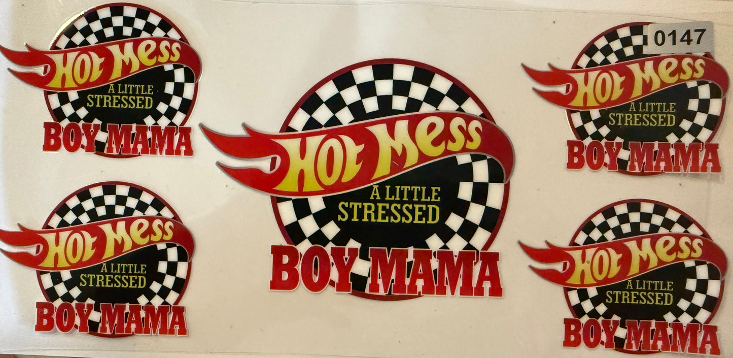 147   HOT MESS BOY MAMA
