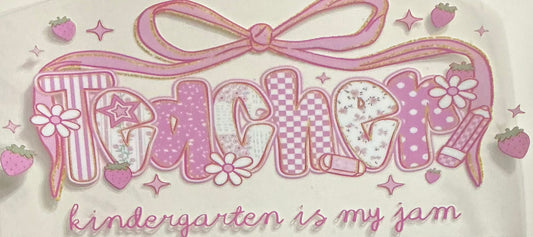 168 Teacher, Kindergarten Is My Jam Wrap