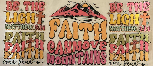 505   Faith Can Move Mountains