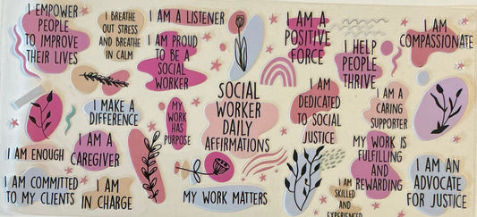 511 SOCIAL WORKER DAILY AFFIRMATIONS