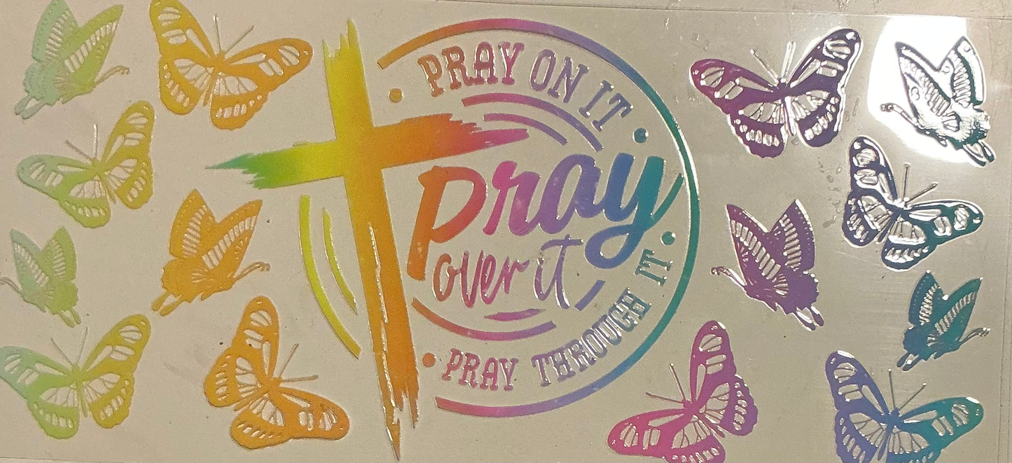 939  PRAY ON IT PRAY OVER IT IN PASTELS