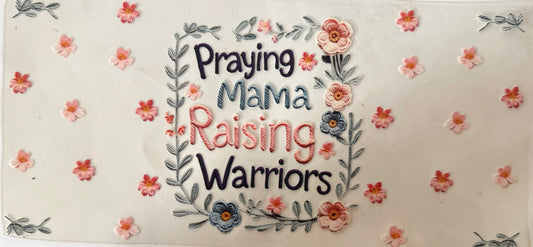 965 PRAYING MAMA RAISING WARRIORS