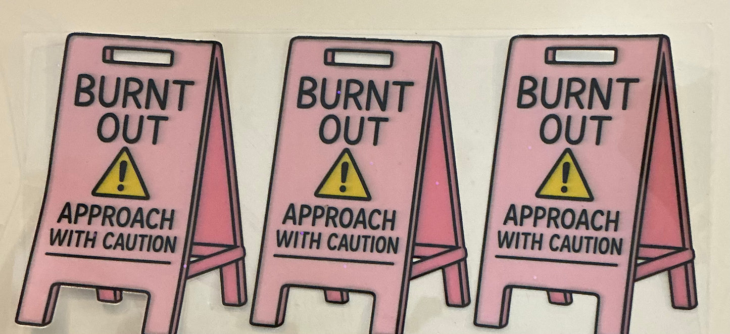 103     Burnt Out Approach W/Caution Wrap