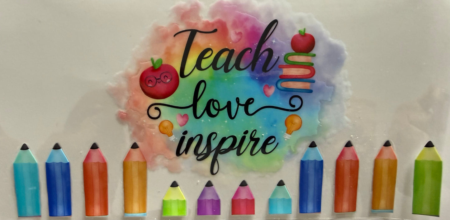 1062 TEACH LOVE INSPIRE