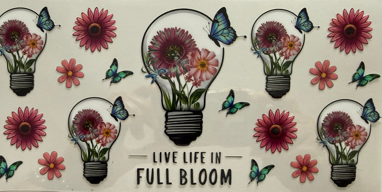 1083 LIVE LIFE IN FULL BLOOM
