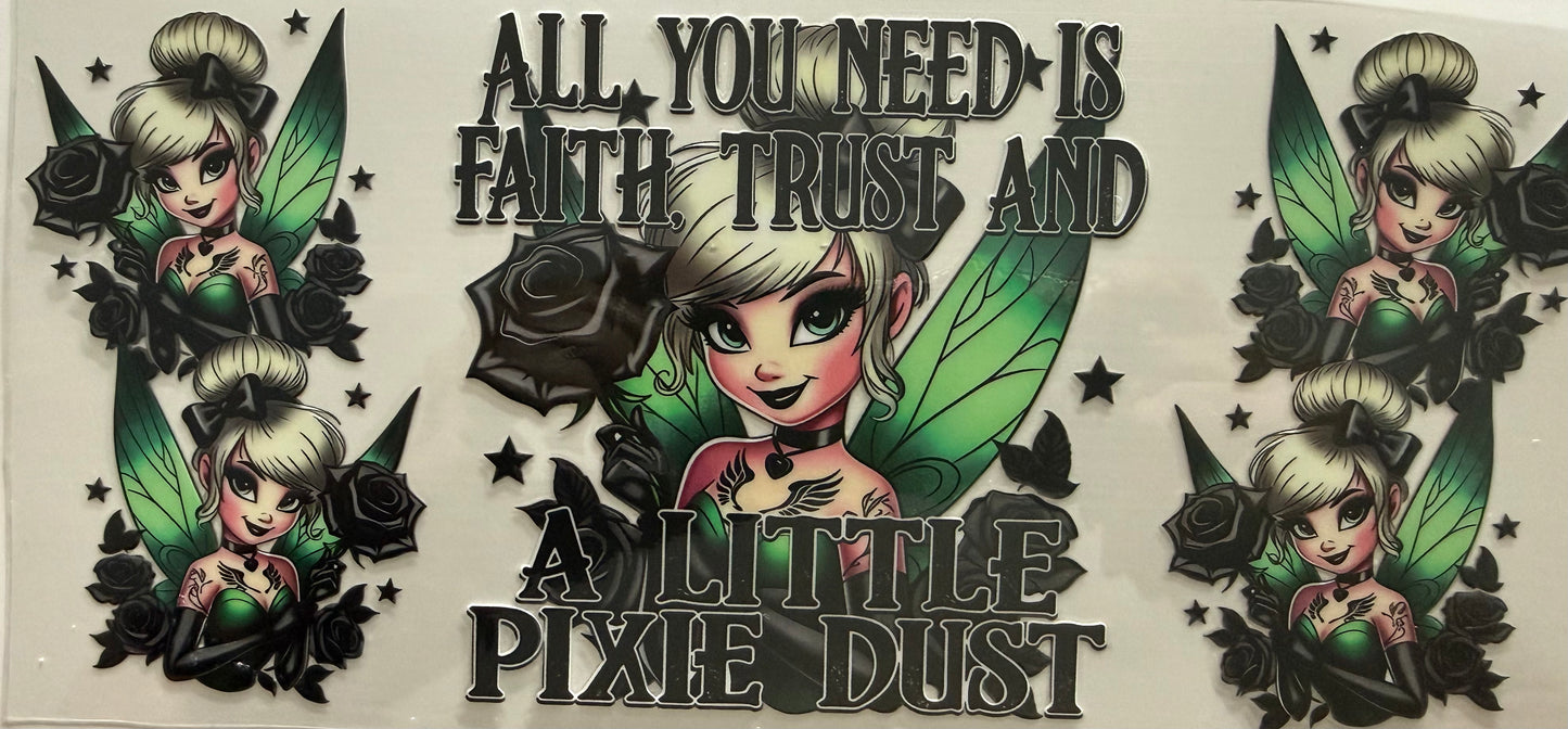 1091 BELL ALL YOU NEED IS FAITH, TRUST, & A LITTLE PIXIE DUST