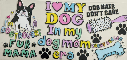 162 IN MY DOG MOM ERA WRAP