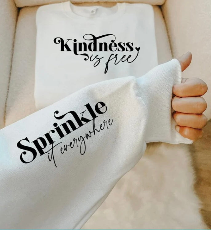 Kindness is Free Sleeve Design Screen Print