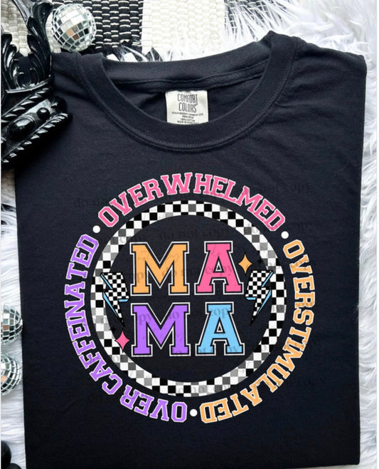 Overwhelmed, Overstimulated, Caffeinated Mama Glitter Transfer