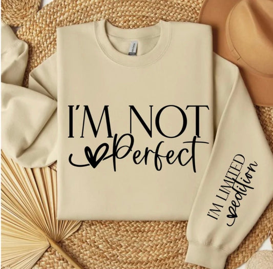 I’m not Perfect Single Color Sleeve Design Screen Print