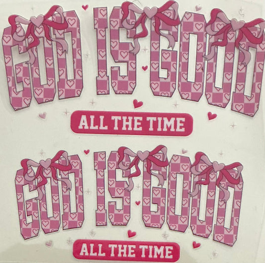 312   GOD Is Good All The Time