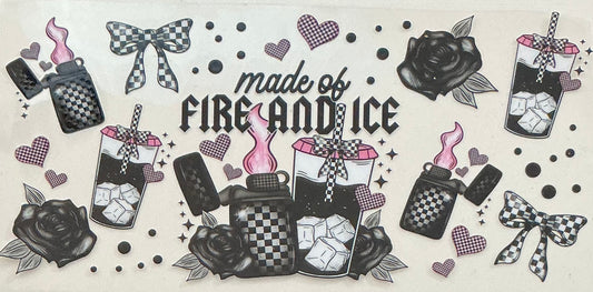 46     Made of Fire & Ice Wrap