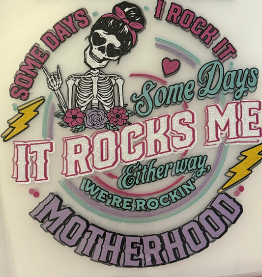 MOTHERHOOD:  It Rocks Me Glitter Screen Print Transfer