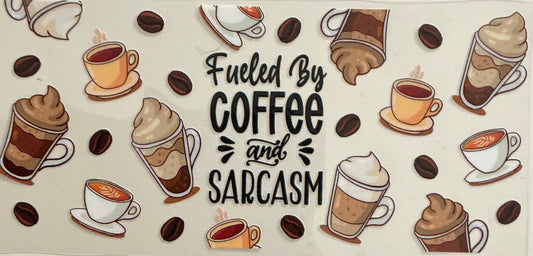 74      Fueled by Coffee and Sarcasm Wrap