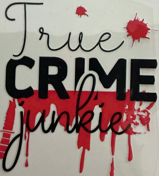 97   True Crime Junkie Decal
